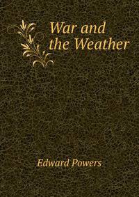 War and the Weather