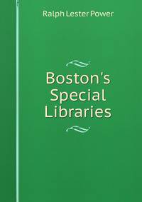Boston's Special Libraries
