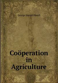 Cooperation in Agriculture