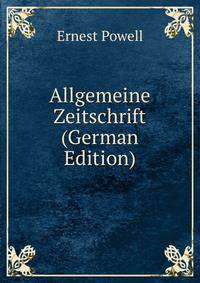 Allgemeine Zeitschrift (German Edition)