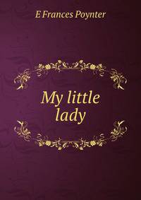 My little lady