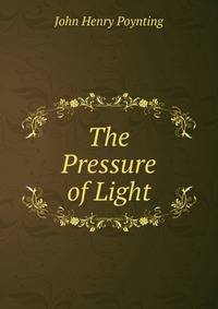 The Pressure of Light