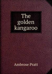 The golden kangaroo