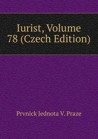 Iurist, Volume 78 (Czech Edition)