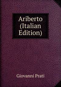Ariberto (Italian Edition)