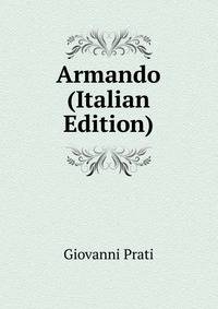 Armando (Italian Edition)