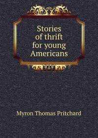 Stories of thrift for young Americans
