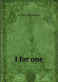 I for one