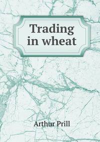Trading in wheat