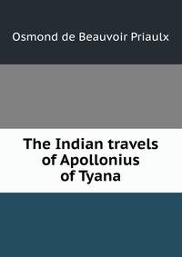 The Indian travels of Apollonius of Tyana
