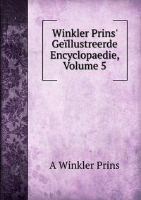 Winkler Prins' Ge?llustreerde Encyclopaedie, Volume 5