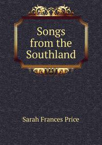 Songs from the Southland