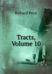 Tracts, Volume 10
