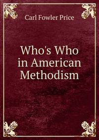 Who's Who in American Methodism