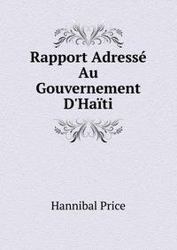 Rapport Adress? Au Gouvernement D'Ha?ti