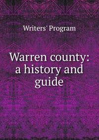 Warren county: a history and guide