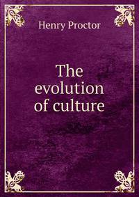 The evolution of culture