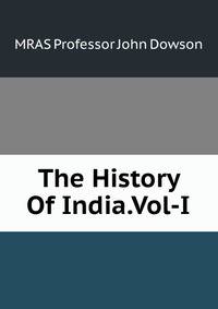 The History Of India.Vol-I