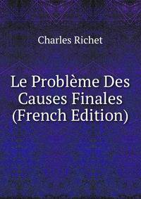 Le Probleme Des Causes Finales (French Edition)
