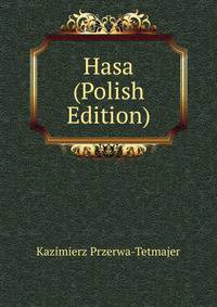 Hasa (Polish Edition)