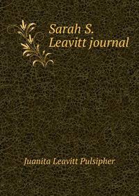 Sarah S. Leavitt journal