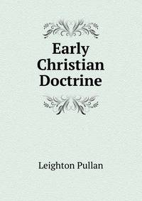 Early Christian Doctrine