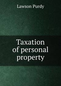Taxation of personal property