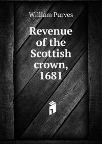 Revenue of the Scottish crown, 1681
