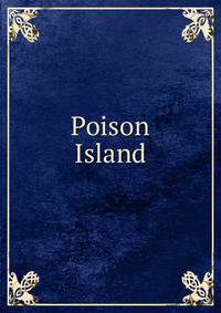 Poison Island