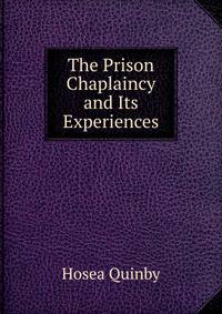 The Prison Chaplaincy and Its Experiences