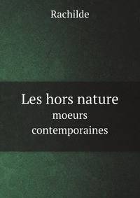 Les hors nature