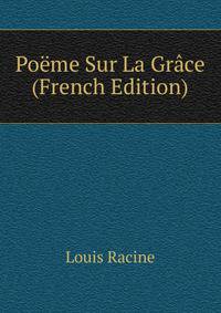 Poeme Sur La Grace (French Edition)