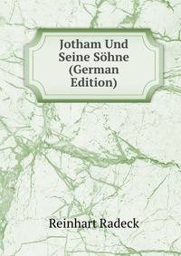 Jotham Und Seine Sohne (German Edition)