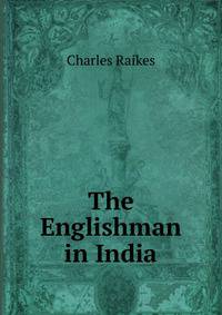 The Englishman in India