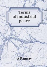 Terms of industrial peace
