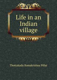 Life in an Indian village