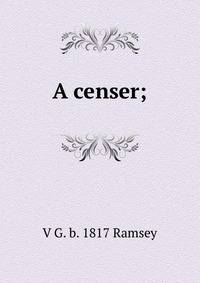 A censer;