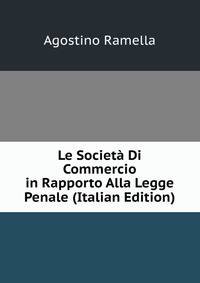 Le Societa Di Commercio in Rapporto Alla Legge Penale (Italian Edition)