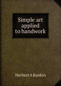 Simple art applied to handwork