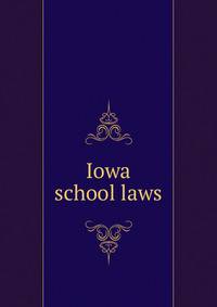 Iowa school laws