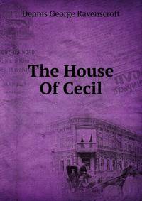The House Of Cecil