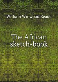 The African sketch-book