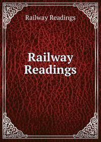 Railway Readings