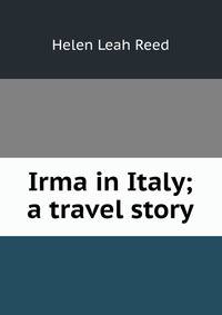 Irma in Italy; a travel story