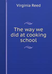 The way we did at cooking school