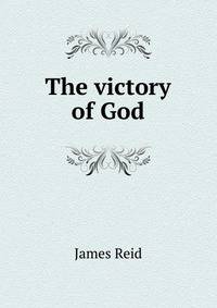 The victory of God