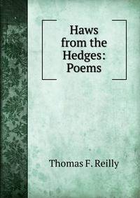 Haws from the Hedges: Poems