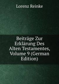 Beitrage Zur Erklarung Des Alten Testamentes, Volume 9 (German Edition)