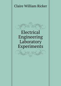 Electrical Engineering Laboratory Experiments