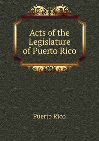 Acts of the Legislature of Puerto Rico